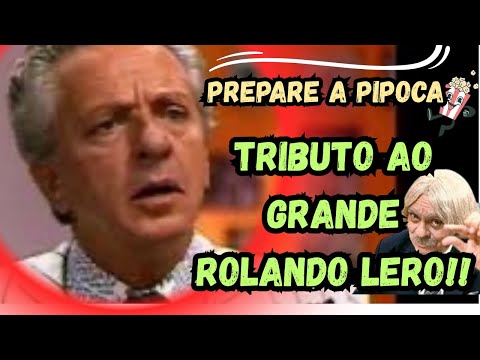 MELHORES MOMENTOS DE ROLANDO LERO  | COMPILADO CLÁSSICO DA ESCOLINHA DO PROFESSOR RAIMUNDO