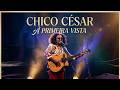 Chico César - À Primeira Vista (Vídeo Oficial)