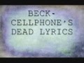 Beck -Cellphone's dead LYRICS