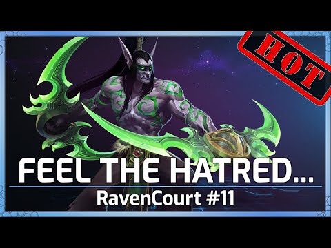 Feel the HATRED! - RavenCourt #11 - Heroes of the Storm