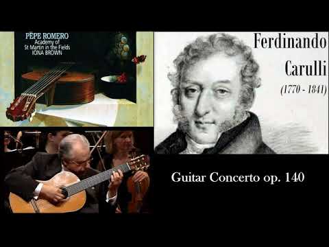 Ferdinando Carulli: Guitar Concerto in E minor, 'Petit Concerto de Société', Op.140, Pepe Romero