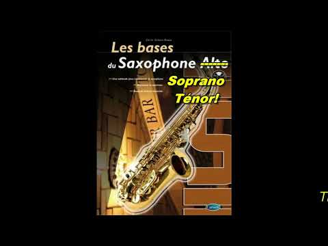Les bases du Saxophone Alto, version Sib! - 17