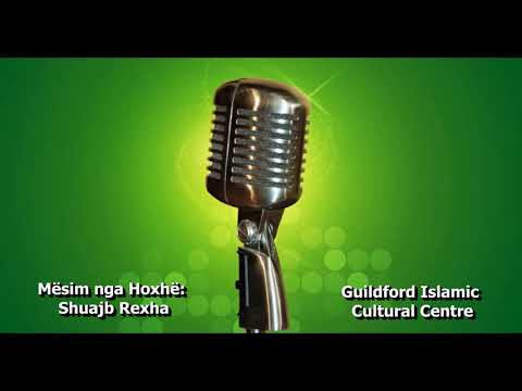 Komenti i Sures El Fatiha (Pjesa e 4 dhe e fundit)! Hoxhë Shuajb Rexha