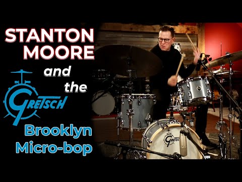 Gretsch Brooklyn Micro Kit featuring Stanton Moore