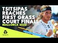 Stefanos Tsitsipas Briiliant Tennis To Reach First Career Grass Court Final in Mallorca! ?? ?