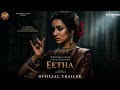 Eetha Trailer Shraddha Kapoor Dinesh Vijan Eetha Official Trailer Maddock Films