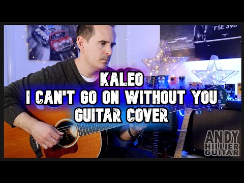I Can't Go On Whitout You - Kaleo