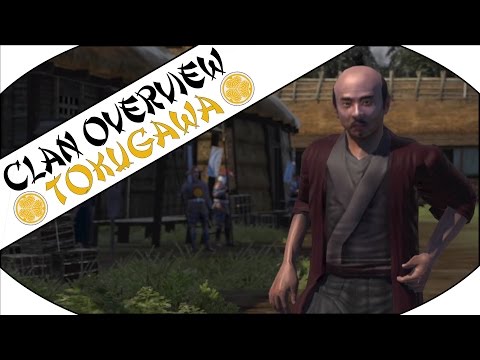 TOKUGAWA CLAN OVERVIEW - Total War: Shogun 2!