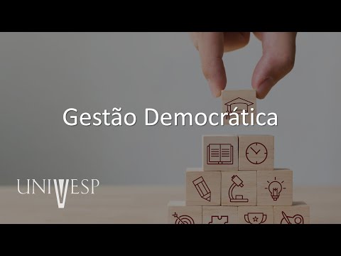 Gestão Escolar - Gestão democrática