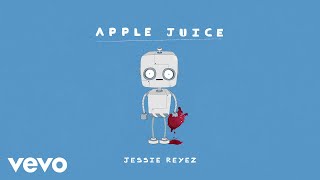 Jessie Reyez - Apple Juice (Audio)