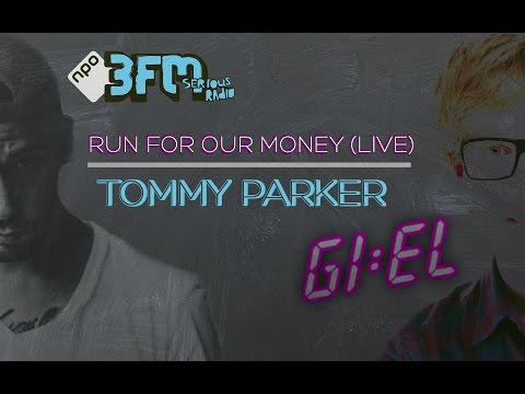RUN FOR OUR MONEY - TOMMY PARKER | Live @ 3FM | GIEL BEELEN