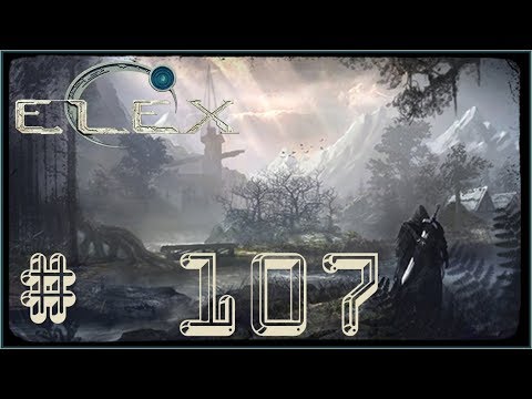 ELEX # 107 - Ein Outlaw unter den Klerikern und Elexhandel im Hort - Let´s Play