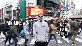 Danny Avila | MY LIFE #3 - Asia is Too Good To Be True