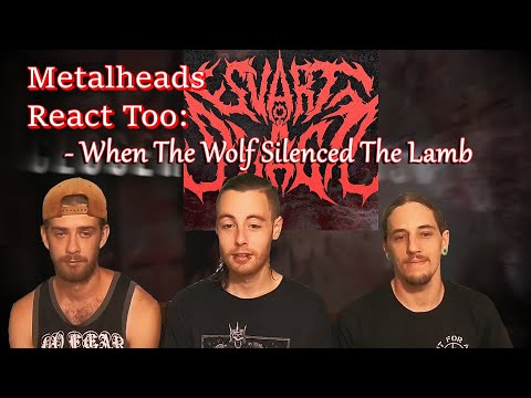 Metalheads React Too: SVART PLÅGA - When The Wolf Silenced The Lamb (Habitual Hangs)
