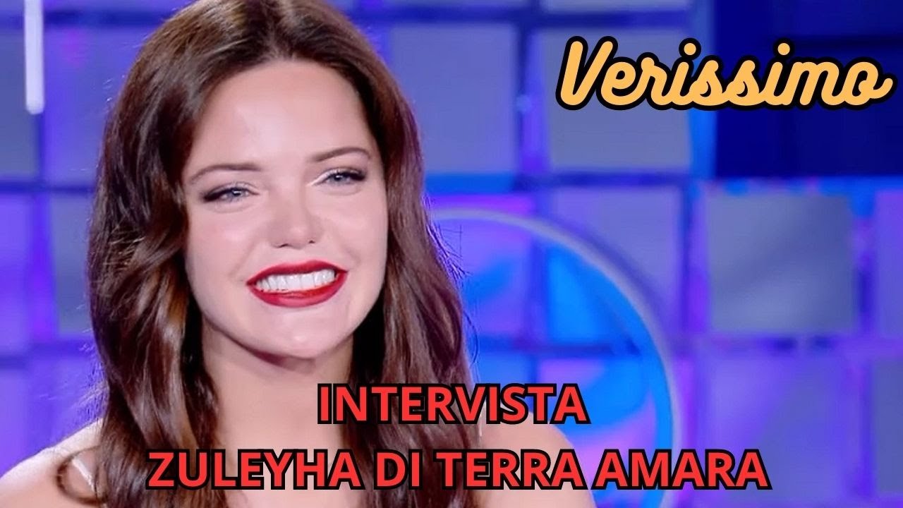Verissimo, Zuleyha from Terra Amara opens up: 