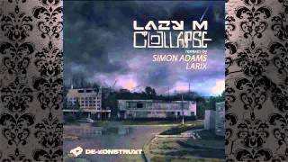 Lazy M - Nitron (Simon Adams Remix) [DE-KONSTRUKT]