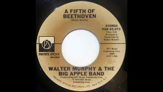 A FIFTH OF BEETHOVEN - Walter Murphy & The Big Apple Band  (1976)