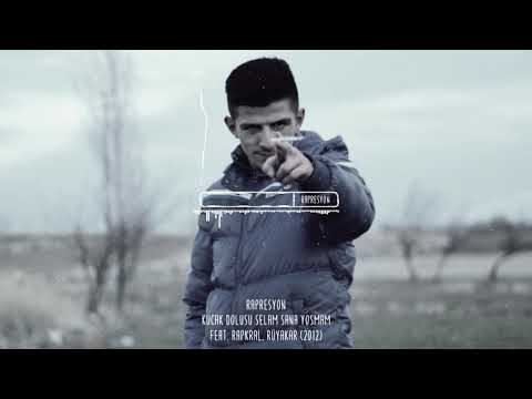 RapResyon - Kucak Dolusu Selam Sana Yosmam (Feat. Rapkral, Rüyakar) (2012)