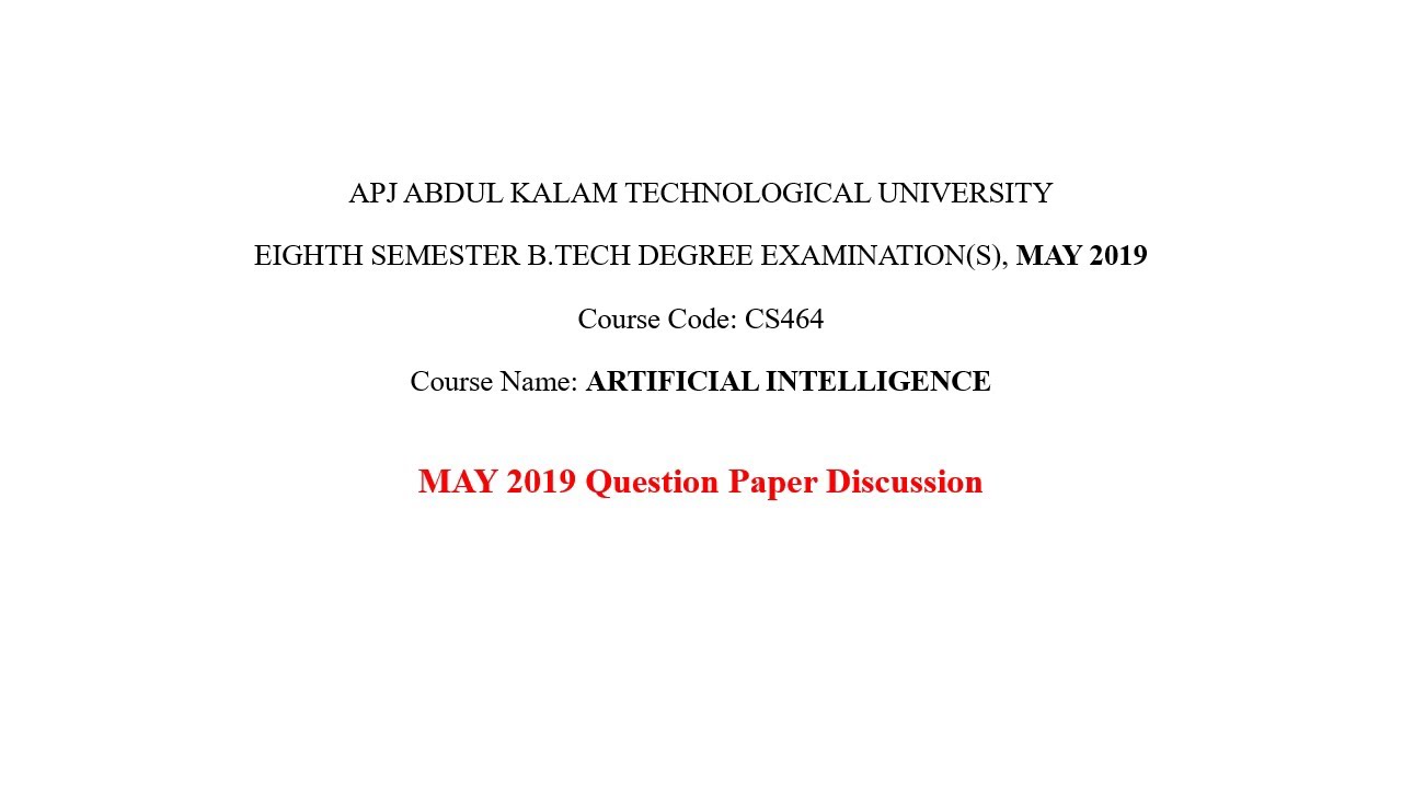 Previous KTU AI Exam (MAY 2019) Problem Solving