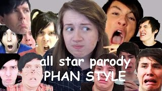 phandom | all star parody | dan and phil