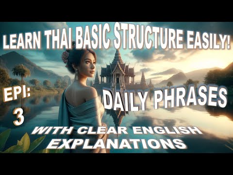 Master Thai Sentence Structure with This Easy Guide