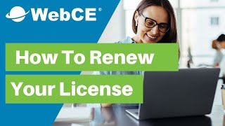 How to Renew a Professional License or Certification | WebCE
