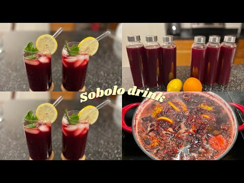 HOW TO MAKE THE BEST SOBOLO /ZOBO /BISSAP /HIBISCUS DRINK / SORREL
