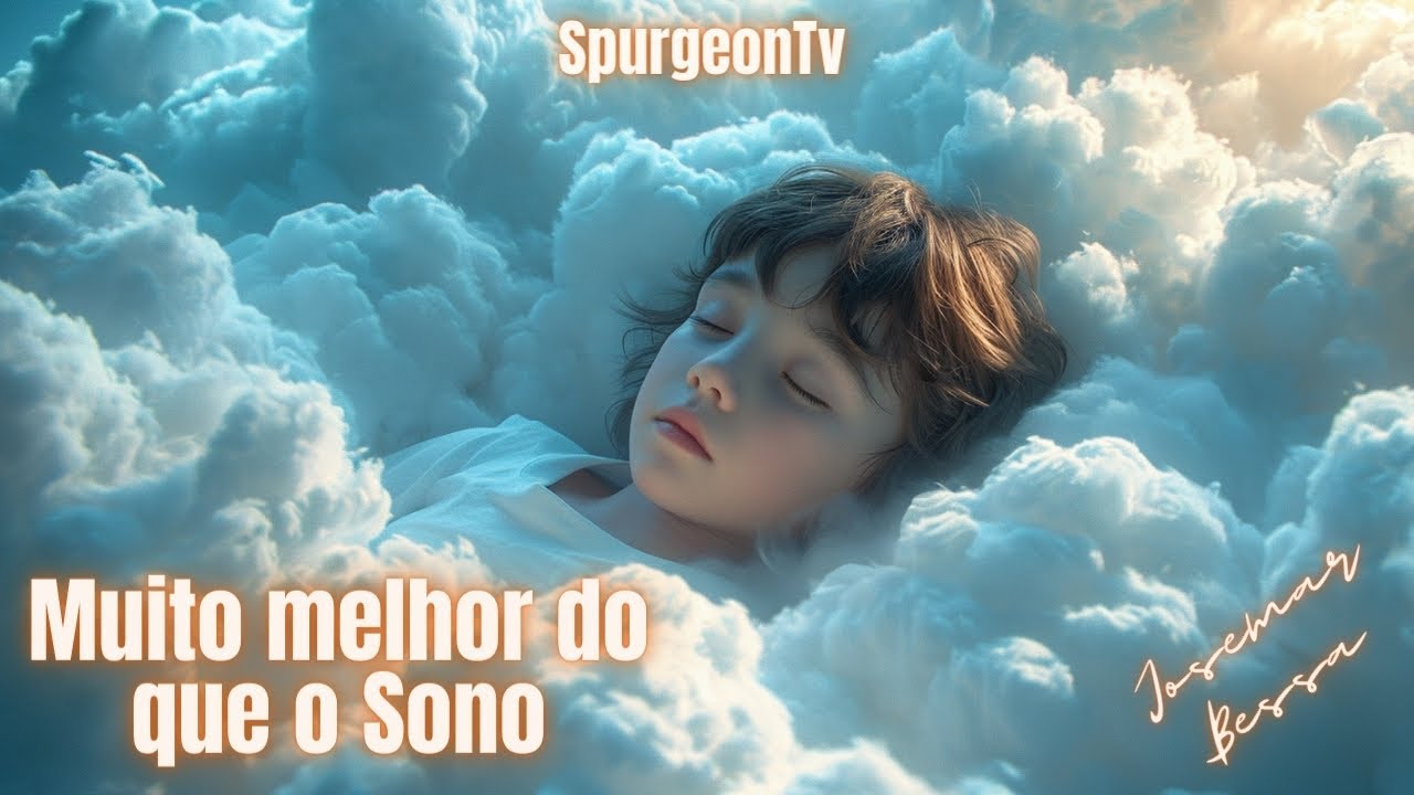 Muito Melhor do Que o Sono  | Josemar Bessa