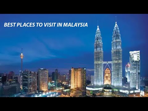 MALAYSIA: BEST PLACES TO VISIT IN MALAYSIA, Explore By Video