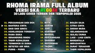 Download lagu 30 Lagu Rhoma Irama Terbaik Sepanjang Masa. Kumpulan Lagu Cover Reggae Ska 2025 mp3