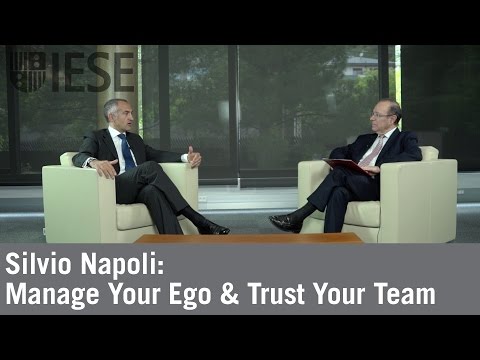 Silvio Napoli: Manage Your Ego & Trust Your Team