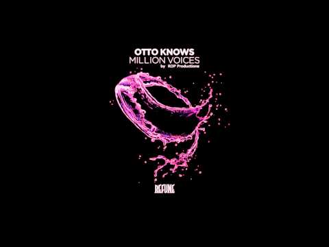 Otto Knows - Million Voices / AVICII STYLE