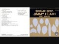 Jimmy Heath   Swamp Seed   Swamp Seed