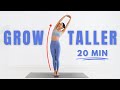 Grow Taller In 20 Minutes  Full Body Stretch For Height Increase Improve Posture
