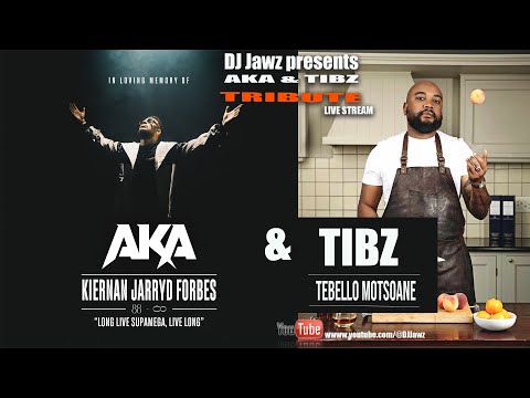 AKA & TIBZ TRIBUTE by DJ JAWZ