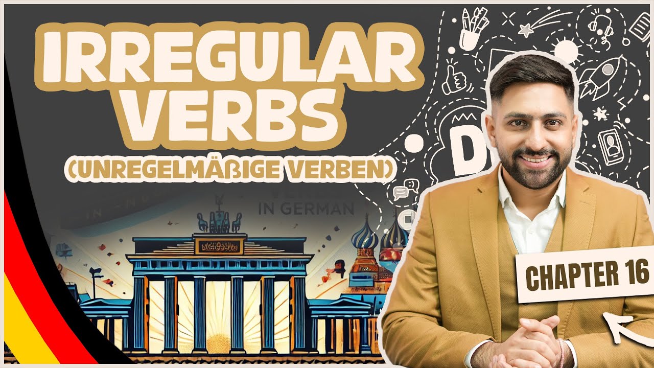 Chapter 16: Irregular Verb (Unregelmäßige Verben)-Learn German A1 Series 2025–100/100 Goethe A1 Exam