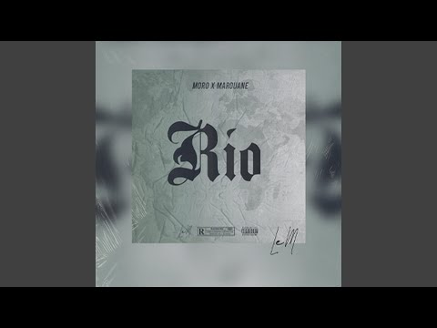RIO (feat. MORO)