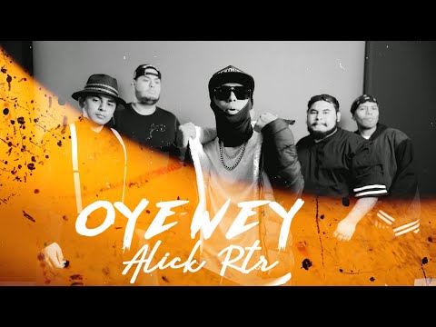 Alick Rtr - Oye Wey - Video Oficial 2024