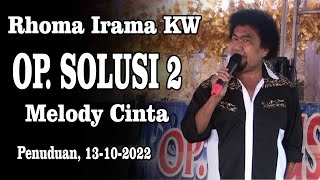 Download lagu OP. SOLUSI 2 | Melodi Cinta mp3 Download lagu OP. SOLUSI 2 | Melodi Cinta mp3
