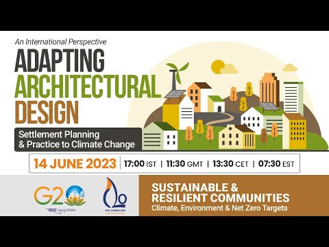 , title : 'Adapting Architectural Design, Settlement Planning and Practice to Climate Change'