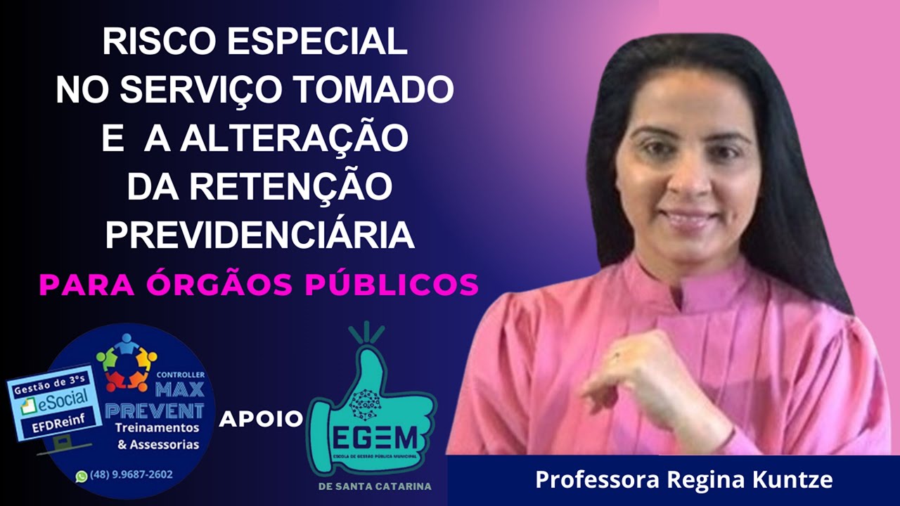 Risco especial no serviço tomado e a alteração da retenção previdenciária.