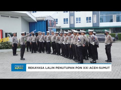 REKAYASA LALIN JELANG PENUTUPAN PON XXI ACEH SUMUT