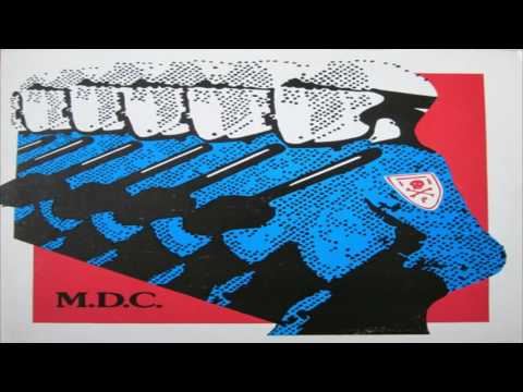 MDC  - Millions of Dead Cops (Full Album)
