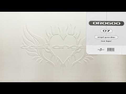 ORO600 - Angel Guardián feat. Lupe (Audio Oficial)