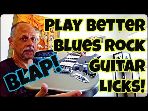 Improve Playing Guitar Licks You Can Use #25 Explore Better Blues Rock - Brian K Guitar