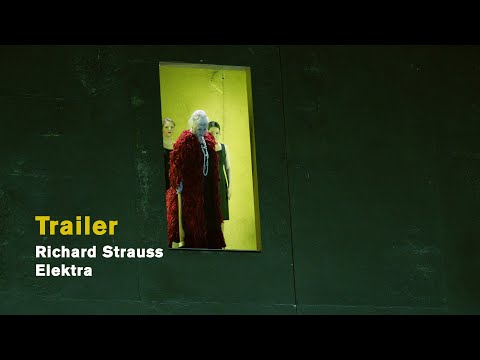 Richard Strauss: ELEKTRA (Trailer 2023)