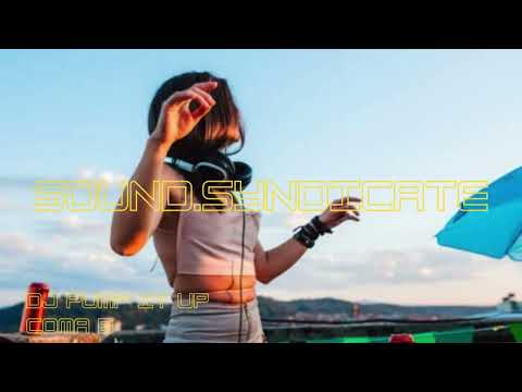 Coma B | DJ Pump It Up