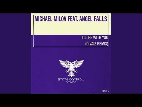 I'll Be With You (Divaiz Remix)