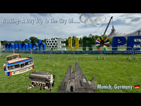 Trucking- A Day Trip To The City Of Munich, Germany 🇩🇪
