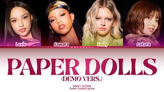 SAINT SATINE “PAPER DOLLS (DEMO VERS.)” (Color Coded Lyrics Eng) ‼️LINES NOT CONFIRMED‼️